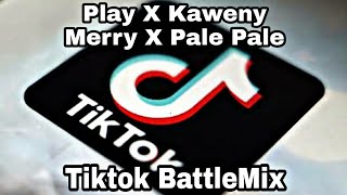 Play X Kaweny Merry X Pale Pale DJ IMUT - Tiktok BattleMix | Junjun Aballa