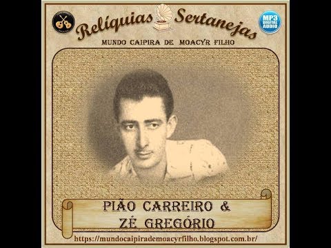 PIÃO CARREIRO & ZÉ GREGÓRIO - Lado B) Moreninha Cor De Jambo (Tião Carreiro/Dito Mineiro)