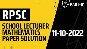 1st grade maths paper answer key || rpsc school lecturer 2022 mathematics paper solution