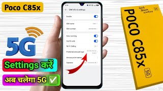 poco c85x 5g network settings, poco c85x me 5g network kaise laye