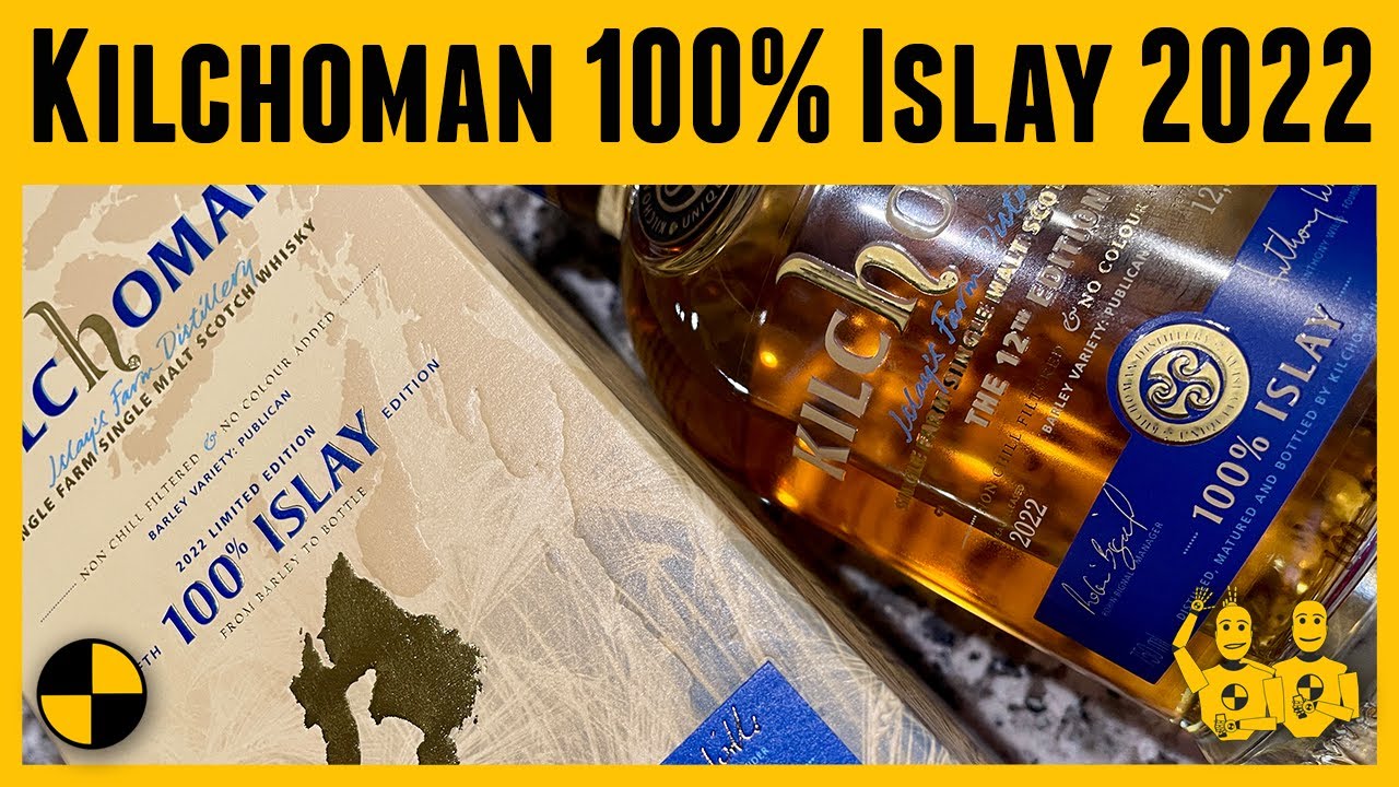 Kilchoman 100% Islay Barley 2022 Edition - YouTube