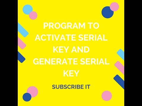 PROGRAM TO ACTIVATE FORM AND KEY GENERATOR.
