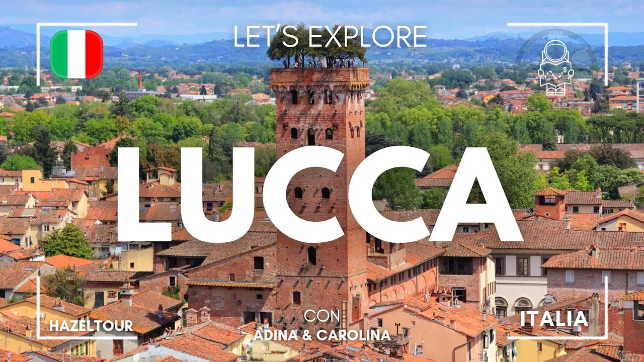 🇮🇹 Qué ver y hacer en Lucca (Italia) | HazelTour en Toscana