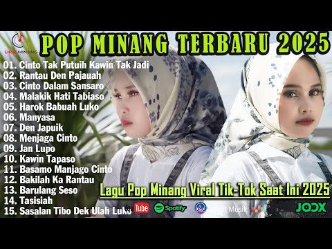 Lagu Minang Terbaru 2025 Terpopuler - Pop Minang Terbaik Enak Didengar
