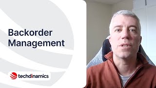 techTALK: Episode 5 - Backorder Management