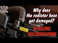 Why does the radiator hose get damaged? 6 reasons you should know