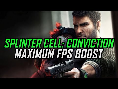 Tom Clancy's Splinter Cell: Conviction — How to Maximize FPS and Boost Performance on Low End PC
