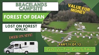 Bracelands Campsite, Forest of Dean. Can you get lost? Of course you can! (March Tour part 11)