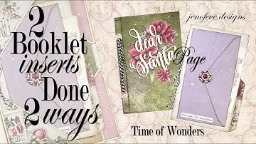2 Booklet Inserts Done 2 Ways Tutorial ~ Video #9
