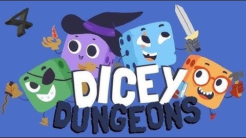Dicey Dungeons Episode 4 - Meet the Inventor