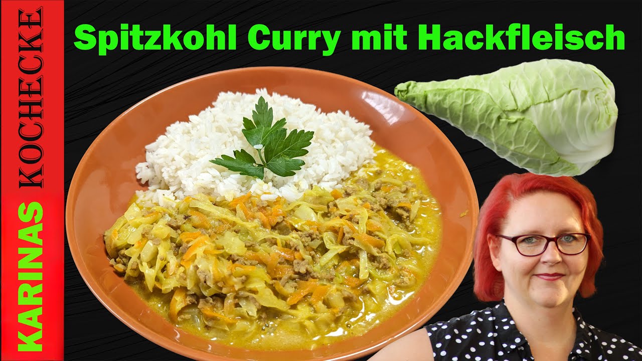Spitzkohl Hackfleisch Curry mit Kokosmilch | Leckeres Rezept zum Nachkochen