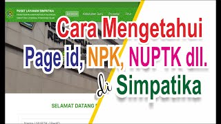 Cara Mengetahui Page id, NPK, NUPTK di Simpatika Kemenag #simpatika