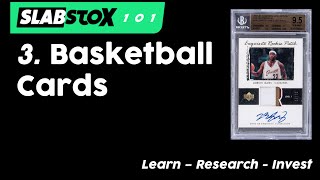 SlabStox 101: Basketball Cards
