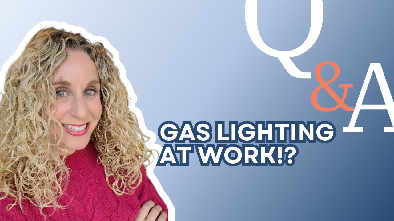 How To Respond To Gaslighting At Work - YouTube