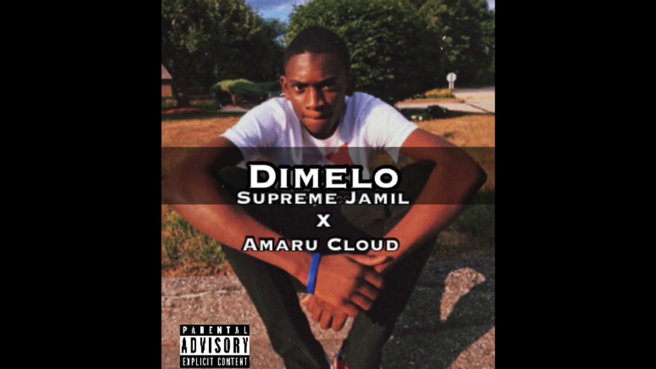 Dimelo- Supreme Jamil X Amaru Cloud (remix)