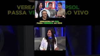 Vereadora Do Psol Pa Vergonha Ao Vivo Ao Debater Com Pavanato