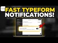 How to configure Typeform notifications to speed up responses - Beginner Guide