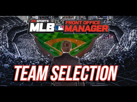 MLB Front Office Manager | EP. 1 | Let's pick a team!