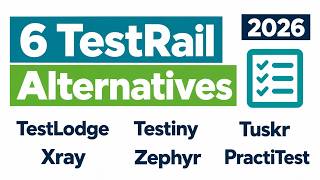 6 Best TestRail Alternatives in 2026