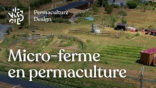 Micro-ferme en permaculture, retour d’expérience de Sophie et Yoann