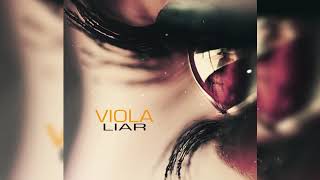 VIOLA - Liar (Official audio,2019)