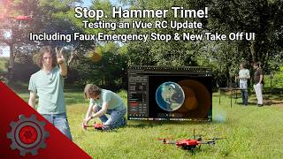 Stop. Hammer Time! | Testing an iVue RC Update Including Faux Emergency Stop & New Take Off UI