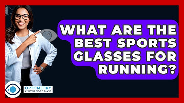 What Are The Best Sports Glasses For Running? - Optometry Knowledge Base