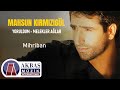 Mahsun Kırmızıgül Mihriban 