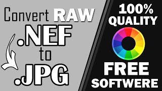 HOW TO CONVERT RAW FILES OR .NEF TO .JPG or .JPEG FOR FREE | OFFLINE | SOFTWERE | TOP QUALITY screenshot 5