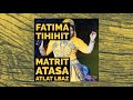 Fatima Tihihit Awino Lhob Li Gitanagh اوينو الحب لي ڭتنغ