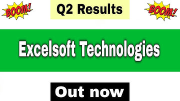Excelsoft Q2 Results 2026 | Excelsoft Technologies Results Today |Excelsoft Technologies Latest News