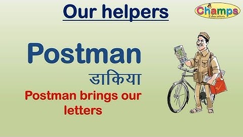 Our helpers | Our helper in English and Hindi | Our helpers name | our helpers