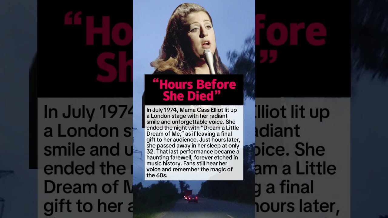 Mama Cass Final Song Hours Before She Died