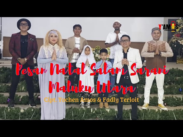 Yochen Amos & Friend's - PESAN NATAL SALAM SARANI MALUKU UTARA(Official Music Video) class=