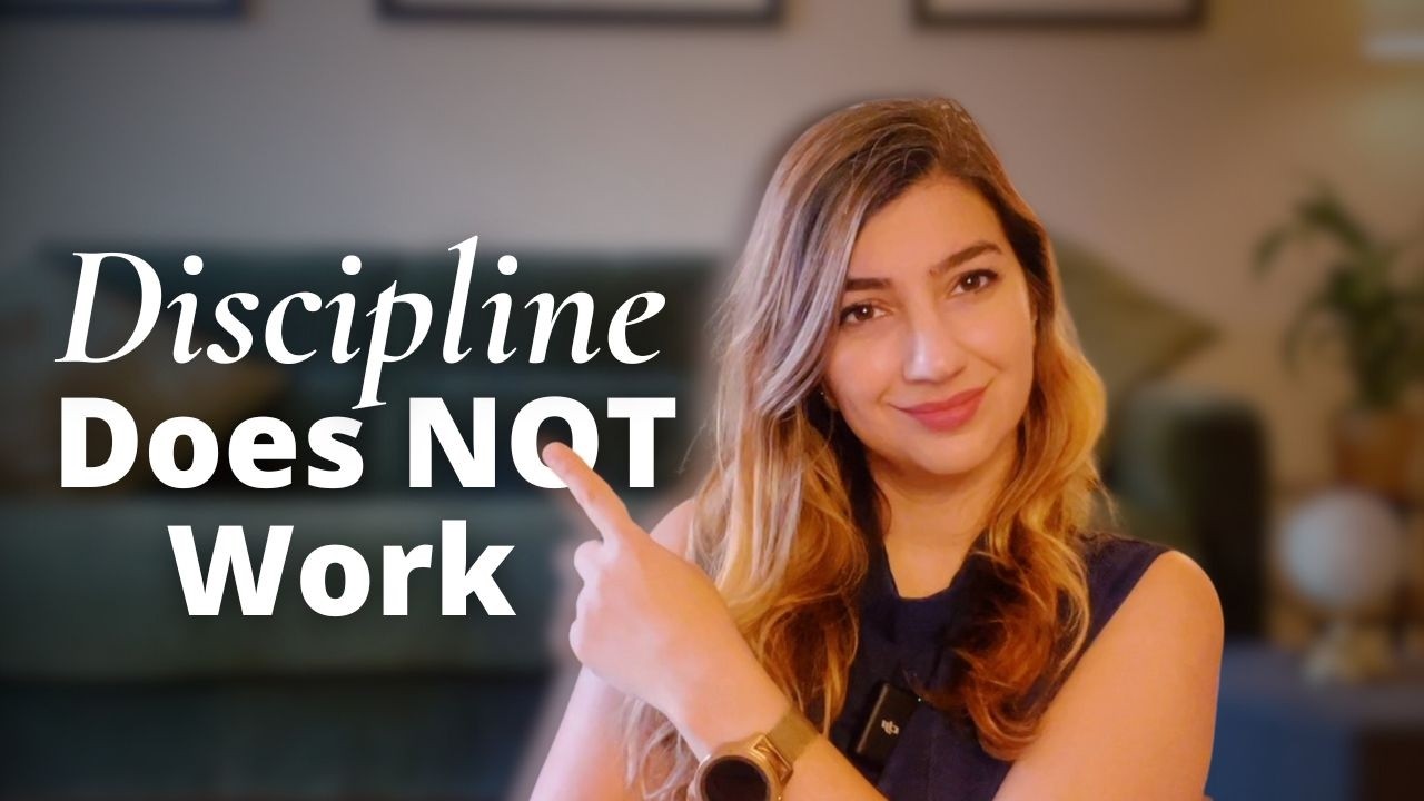 Discipline doesn’t work for women. Start here first