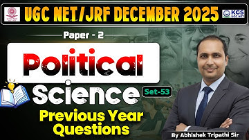 UGC NET/JRF December 2025 | Paper -2 | Political Science | PYQ