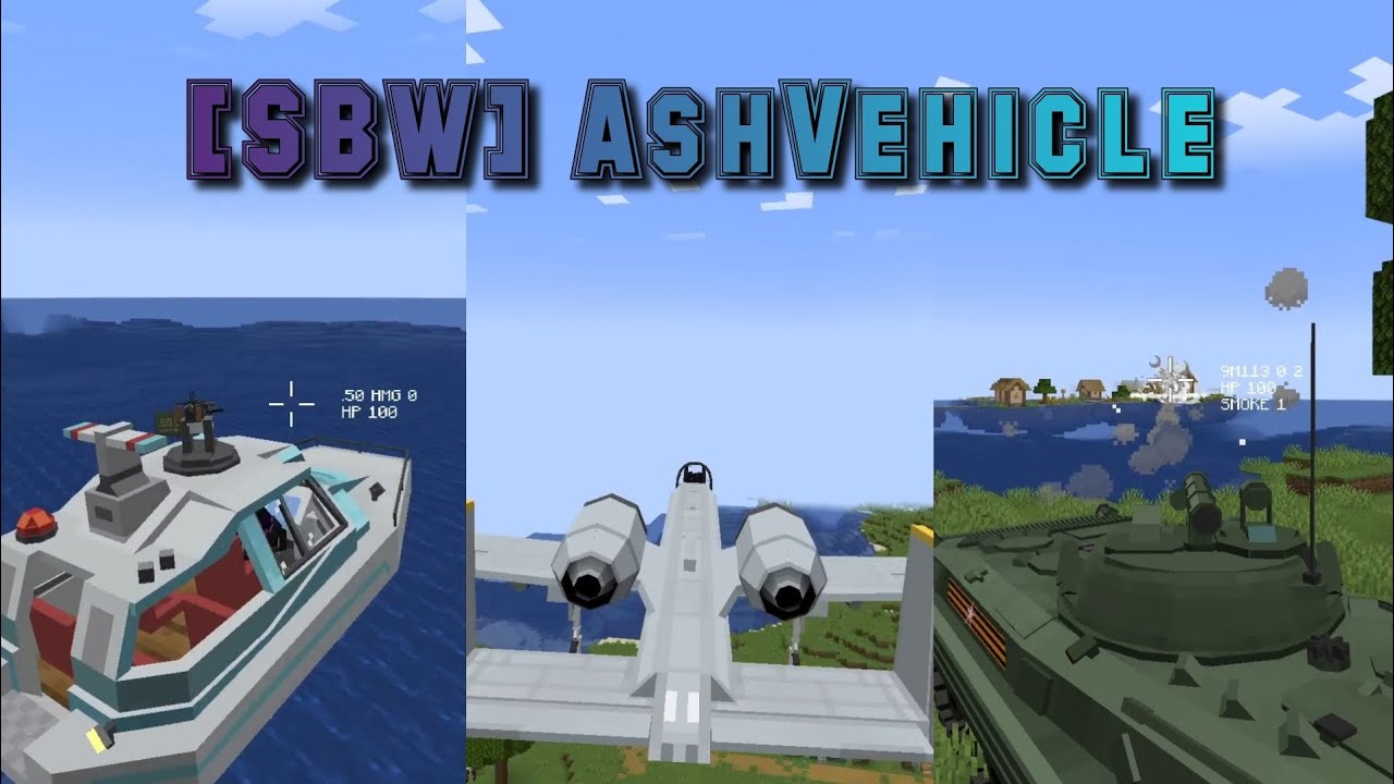 Minecraft [SBW] AshVehicle Modu #minecraft #mods #gaming #games #viral ...