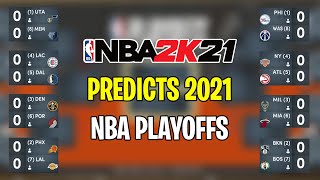 Can NBA 2K21 Predict The 2021 NBA Playoffs?