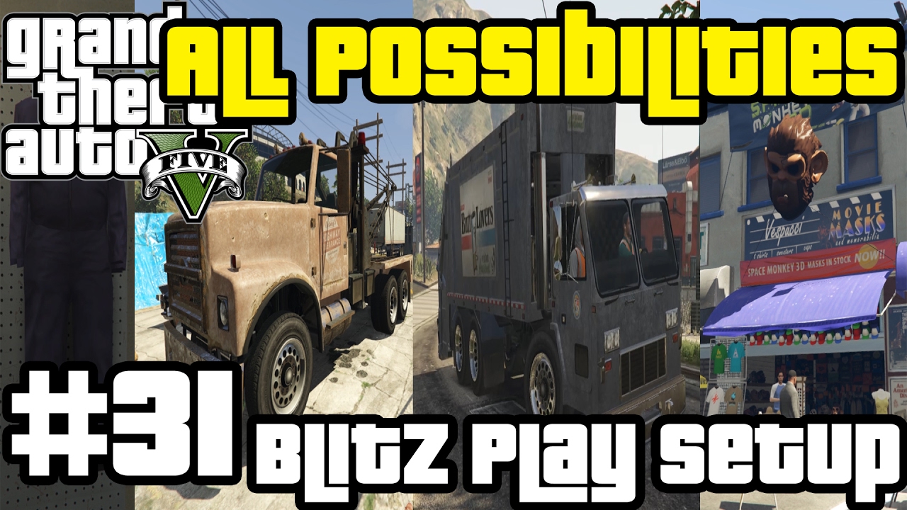 GTA V - Blitz Play setup missions (All Possibilities)