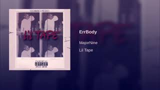 MajorNine- ErrBody Slowed