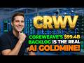 CoreWeave’s $99.4B Backlog Is The Real AI Goldmine! CRWV Stock Analysis