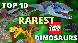 Top Ten RAREST LEGO Dinosaurs! (2001-2022)