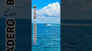 📸VARADERO🌊BEACH🏝️CUBA🇨🇺#shorts #youtubeshorts