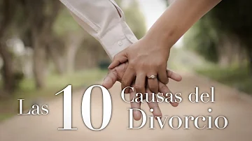 ¿Cuáles son las 1 causas de divorcio?