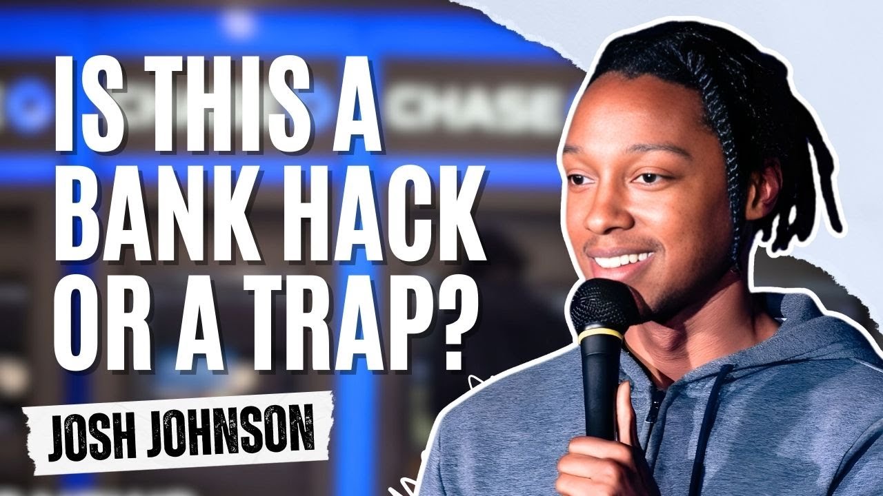 Josh Johnson on the Viral Chase Bank Scheme Explained