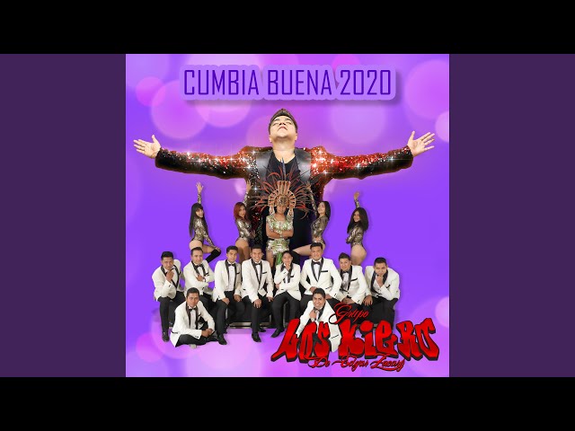 Grupo Los Kiero de Edgar Zacary - Cumbia Buena 2020