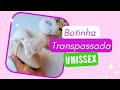 Botinha Transpassada/ Botinha de inverno para bebês