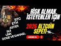 BTC Düşecek Diye Panikleme — Riskli Altcoin Sepetim (ETF İhtimali Yüksek)
