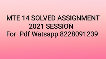 MTE 14 solved Assignment 2021 / pdf watsapp 8228091239 #ignou