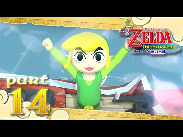 The Legend of Zelda: The Wind Waker HD - Part 14 - Upgraded